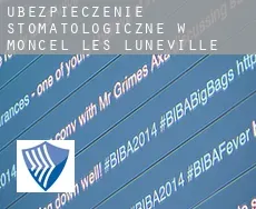 Ubezpieczenie stomatologiczne w Moncel-lès-Lunéville