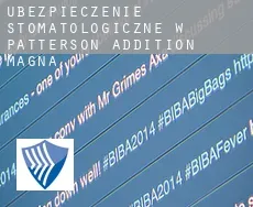 Ubezpieczenie stomatologiczne w  Patterson Addition Magna