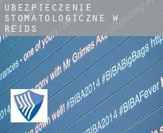 Ubezpieczenie stomatologiczne w  Reids
