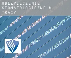 Ubezpieczenie stomatologiczne w  Tracy