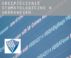 Ubezpieczenie stomatologiczne w  Yarroweyah