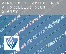 Wynajem ubezpieczenia w  Forcelles-sous-Gugney