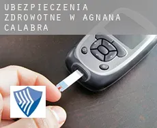 Ubezpieczenia zdrowotne w  Agnana Calabra