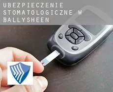Ubezpieczenie stomatologiczne w  Ballysheen