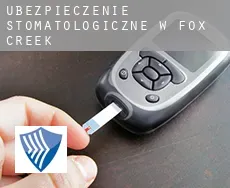 Ubezpieczenie stomatologiczne w  Fox Creek