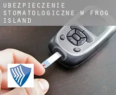 Ubezpieczenie stomatologiczne w  Frog Island