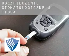Ubezpieczenie stomatologiczne w  Tiosa