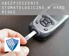 Ubezpieczenie stomatologiczne w  Ward Ridge