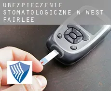 Ubezpieczenie stomatologiczne w  West Fairlee