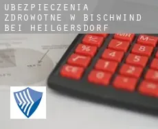 Ubezpieczenia zdrowotne w  Bischwind bei Heilgersdorf