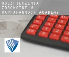 Ubezpieczenia zdrowotne w  Rappahannock Academy