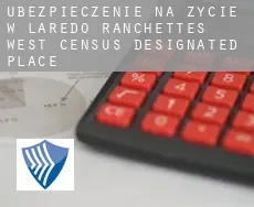 Ubezpieczenie na życie w  Laredo Ranchettes - West
