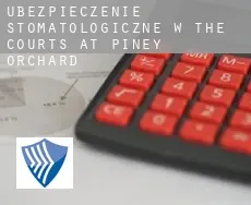 Ubezpieczenie stomatologiczne w  The Courts at Piney Orchard