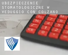Ubezpieczenie stomatologiczne w  Veduggio con Colzano