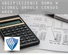 Ubezpieczenie domu w  Lionel-Groulx (census area)