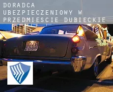 Doradca ubezpieczeniowy w  Przedmieście Dubieckie