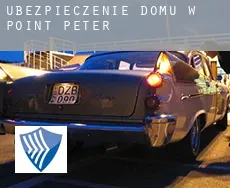 Ubezpieczenie domu w  Point Peter