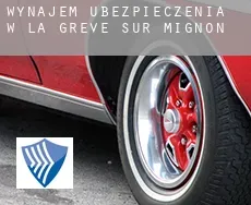 Wynajem ubezpieczenia w  La Grève-sur-Mignon