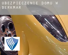 Ubezpieczenie domu w  Berkmar