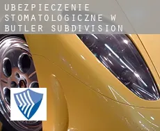 Ubezpieczenie stomatologiczne w  Butler Subdivision