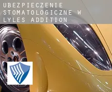 Ubezpieczenie stomatologiczne w Lyles Addition