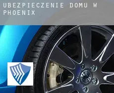 Ubezpieczenie domu w  Phoenix
