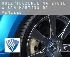 Ubezpieczenie na życie w  San Martino di Venezze