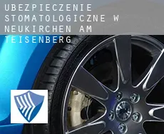 Ubezpieczenie stomatologiczne w  Neukirchen am Teisenberg
