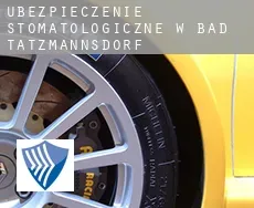 Ubezpieczenie stomatologiczne w Bad Tatzmannsdorf
