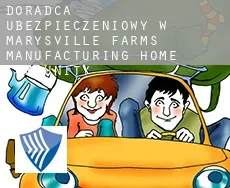 Doradca ubezpieczeniowy w Marysville Farms Manufacturing Home Community
