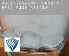 Ubezpieczenie domu w  Peralejos de Arriba