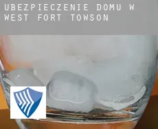 Ubezpieczenie domu w  West Fort Towson