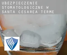 Ubezpieczenie stomatologiczne w  Santa Cesarea Terme