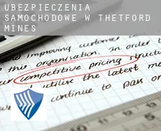 Ubezpieczenia samochodowe w  Thetford-Mines