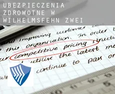 Ubezpieczenia zdrowotne w  Wilhelmsfehn Zwei