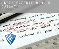 Ubezpieczenie domu w Dwight