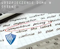 Ubezpieczenie domu w  Greene