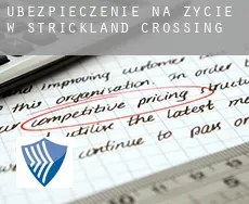 Ubezpieczenie na życie w  Strickland Crossing