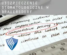 Ubezpieczenie stomatologiczne w  Bräuersdorf