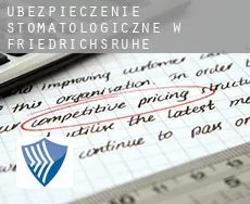 Ubezpieczenie stomatologiczne w  Friedrichsruhe