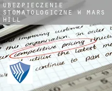 Ubezpieczenie stomatologiczne w  Mars Hill