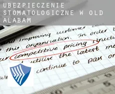 Ubezpieczenie stomatologiczne w  Old Alabam