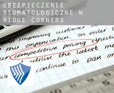 Ubezpieczenie stomatologiczne w  Ridge Corners