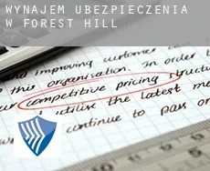 Wynajem ubezpieczenia w  Forest Hill