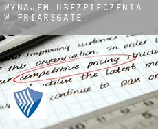 Wynajem ubezpieczenia w  Friarsgate