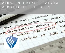 Wynajem ubezpieczenia w  Montalet-le-Bois