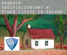 Doradca ubezpieczeniowy w  Other cities in Aguada