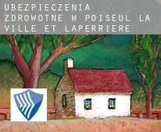 Ubezpieczenia zdrowotne w Poiseul-la-Ville-et-Laperrière