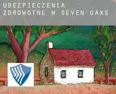 Ubezpieczenia zdrowotne w Seven Oaks