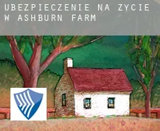 Ubezpieczenie na życie w  Ashburn Farm